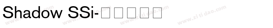 Shadow SSi字体转换